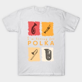 Living for Polka T-Shirt